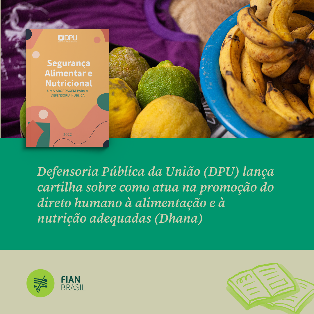 Você sabe como a DPU atua na promoção do direito à alimentação?