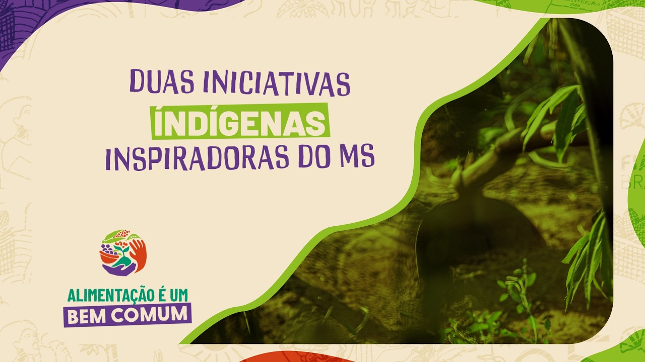 Projeto Sabor da Terra e Unidade Experimental Poty Reñoi – campanha “Alimentação É um Bem Comum”